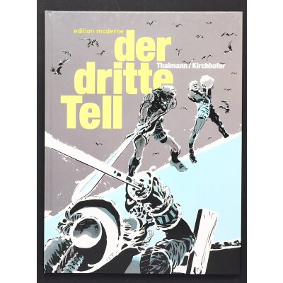 Der DRITTE TELL HC Hardcover Historie Abenteuer Comic...