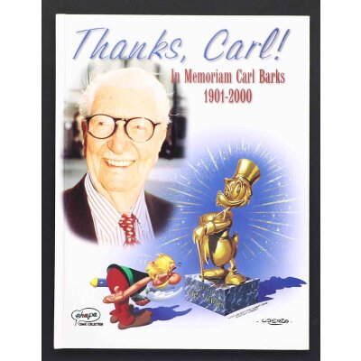 Thanks, Carl! In Memorian Carl Barks 1901-2000 HC Comic...