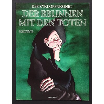 Der ZYKLOPENKÖNIG Nr. 1-3 komplett SC Comic Album Aboris Verlag Isabelle Dethan