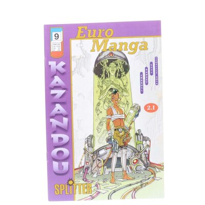 KAZANDOU EURO MANGA - Splitter Verlag Comic Heft 4, 9...